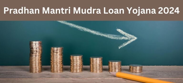 Pradhan Mantri Mudra Loan Yojana 2024